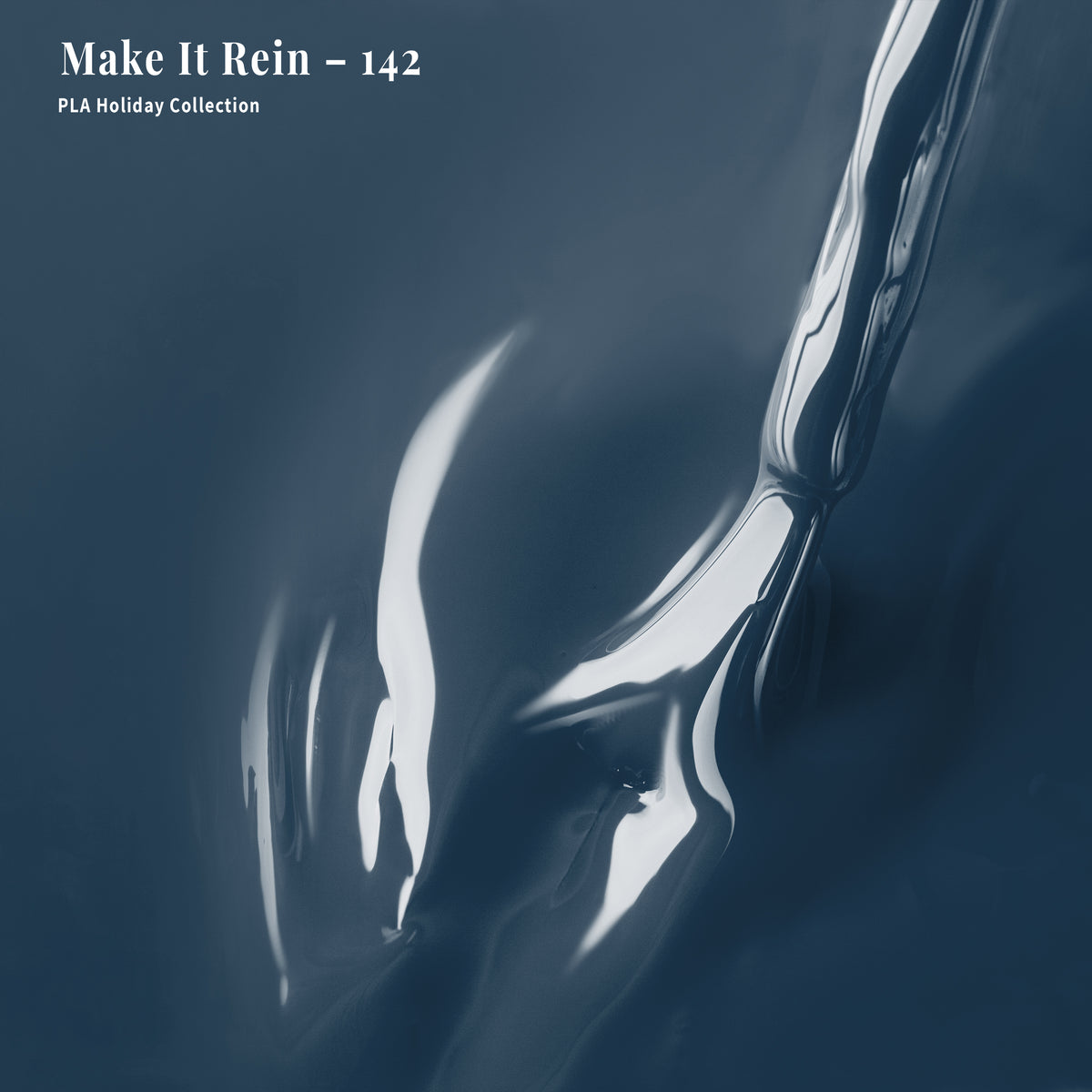 PLA Nail Lacquer - 142 Make It Rein