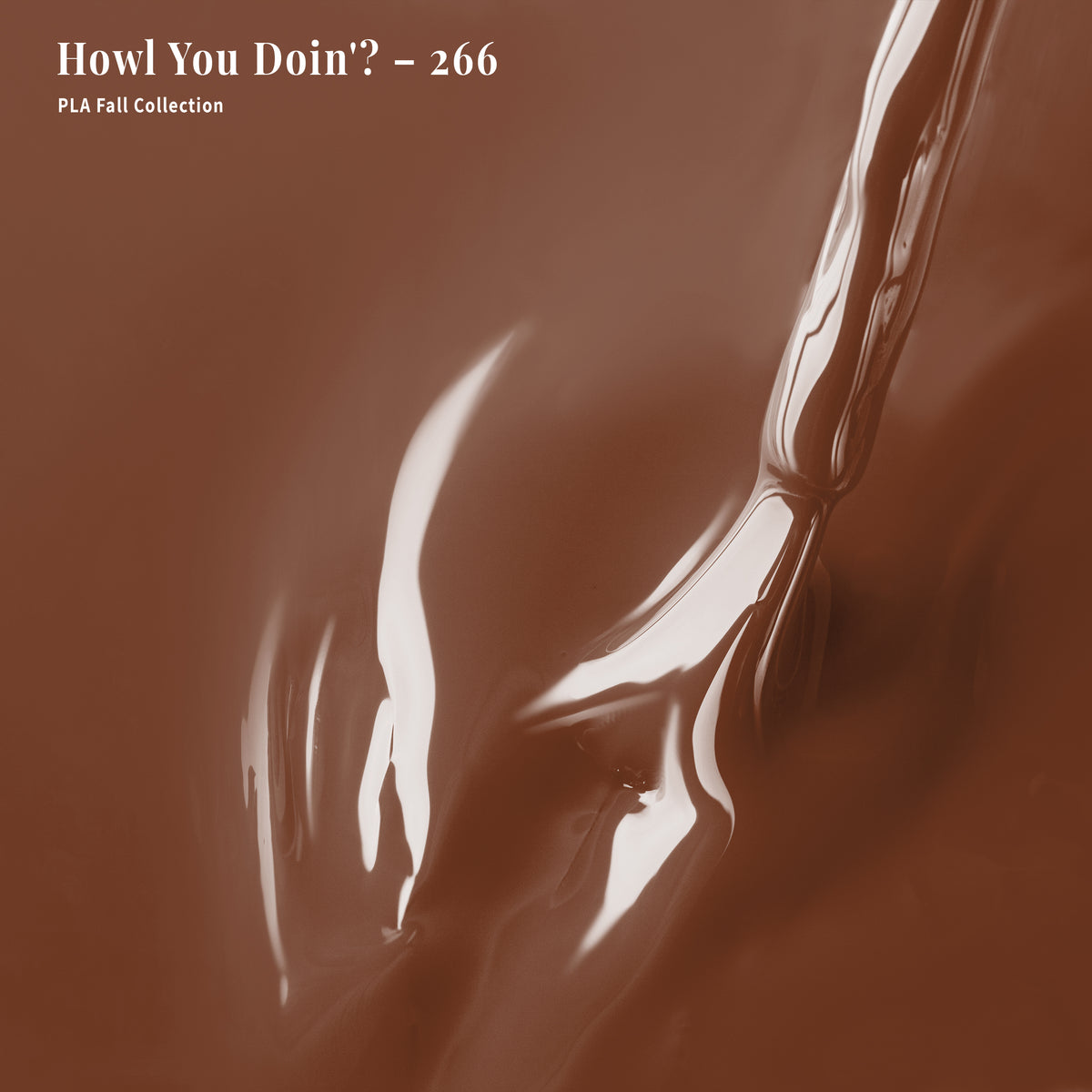 PLA Nail Lacquer - 266 Howl You Doin'