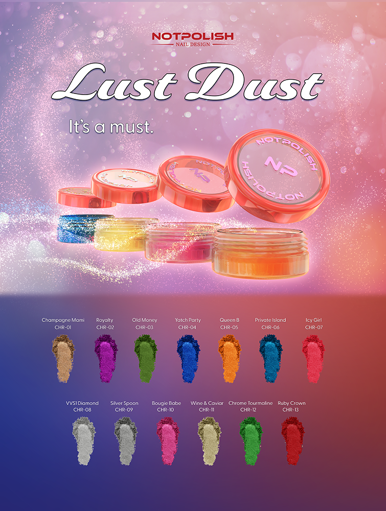 Lust Dust Collection 13 Colors by Notpolish