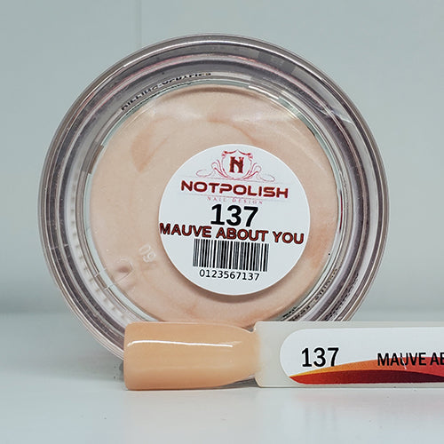 Notpolish Powder - OG137 Mauve About You