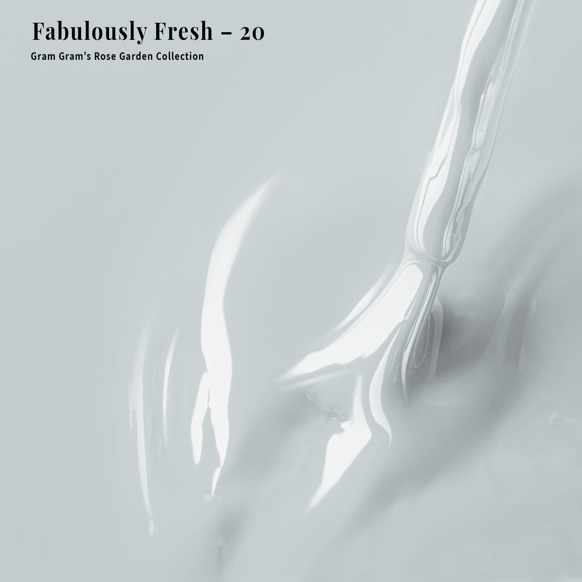 PLA Gel - 020 Fabulously Fresh