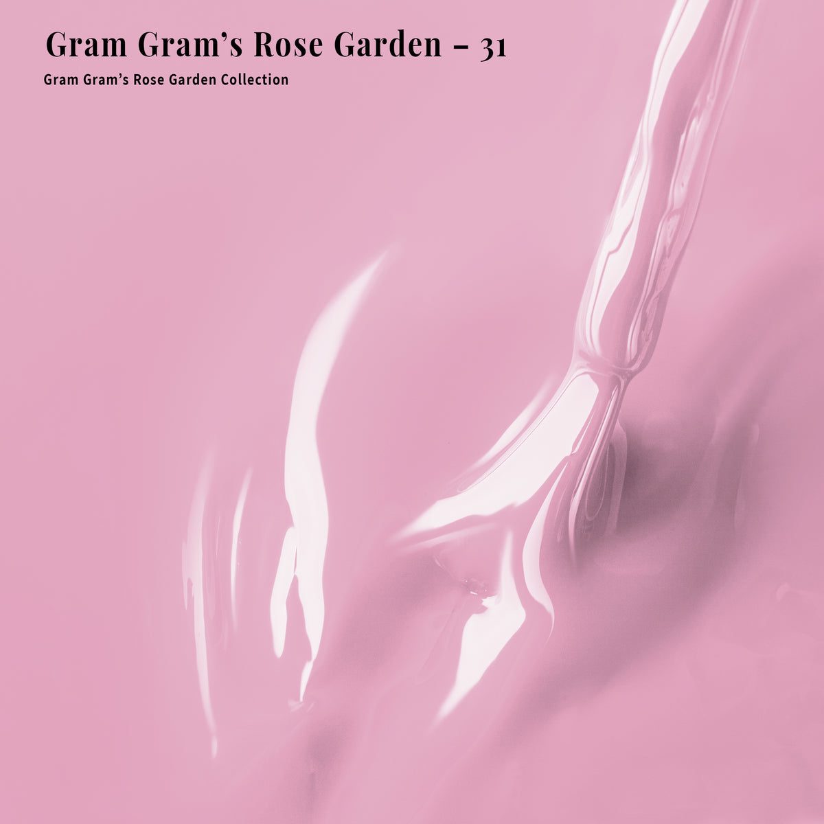 PLA Gel - 031 Gram Gram's Rose Garden