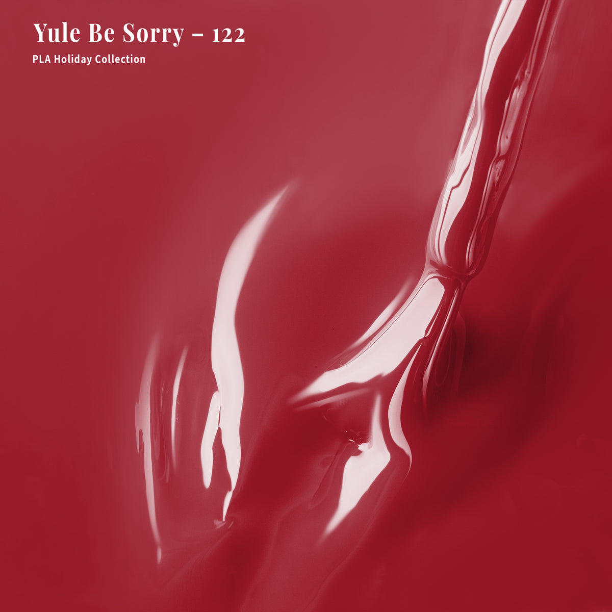 PLA Nail Lacquer - 122 Yule Be Sorry