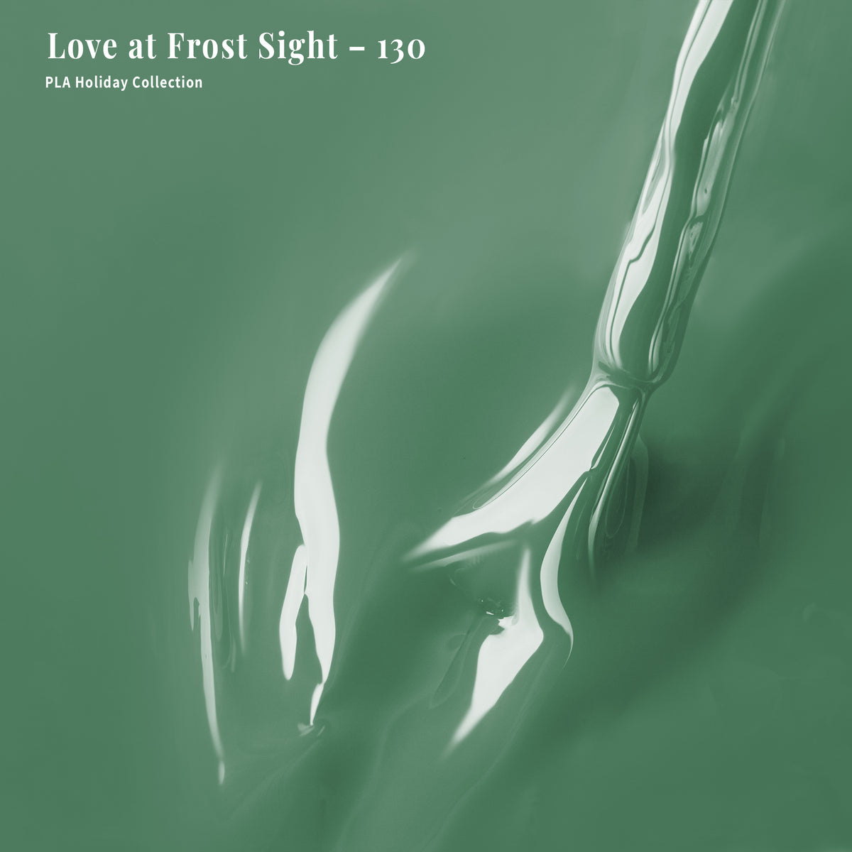 PLA Gel - 130 Love at Frost Sight