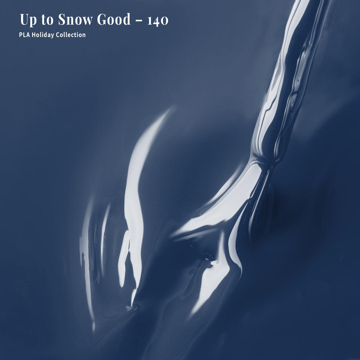 PLA Nail Lacquer - 140 Up to Snow Good