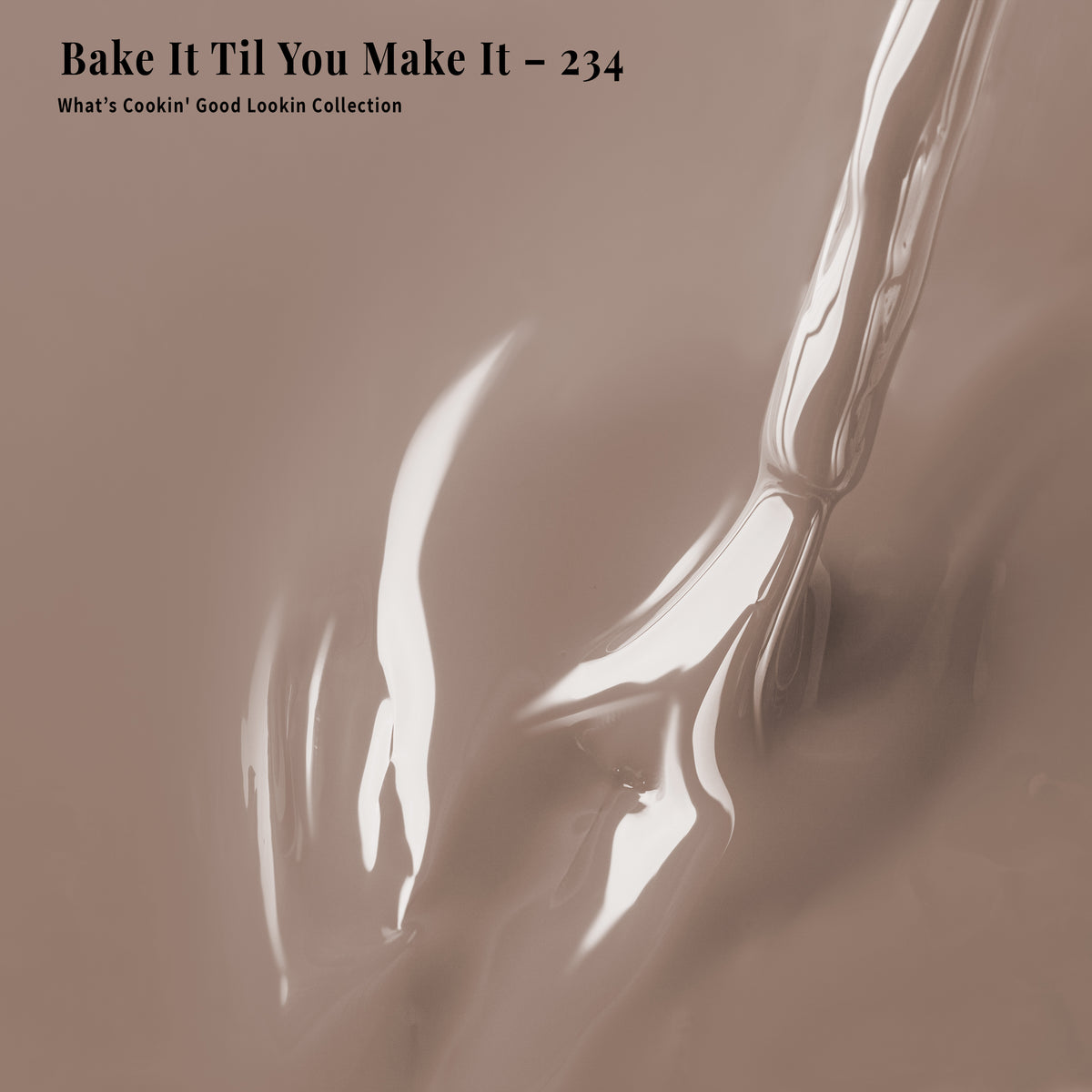 PLA Gel - 234 Bake It Til You Make It