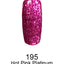 Swatch of 195 Hot Pink Platinum By DND DC